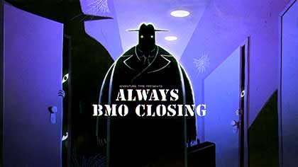 Always BMO Closing